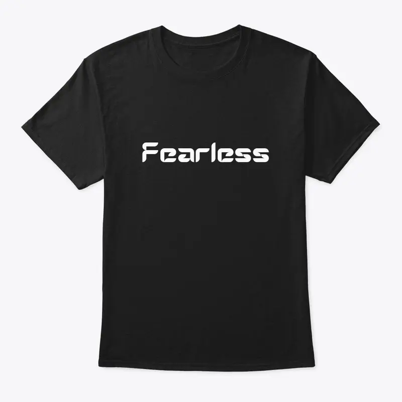 Fearless t-shirt