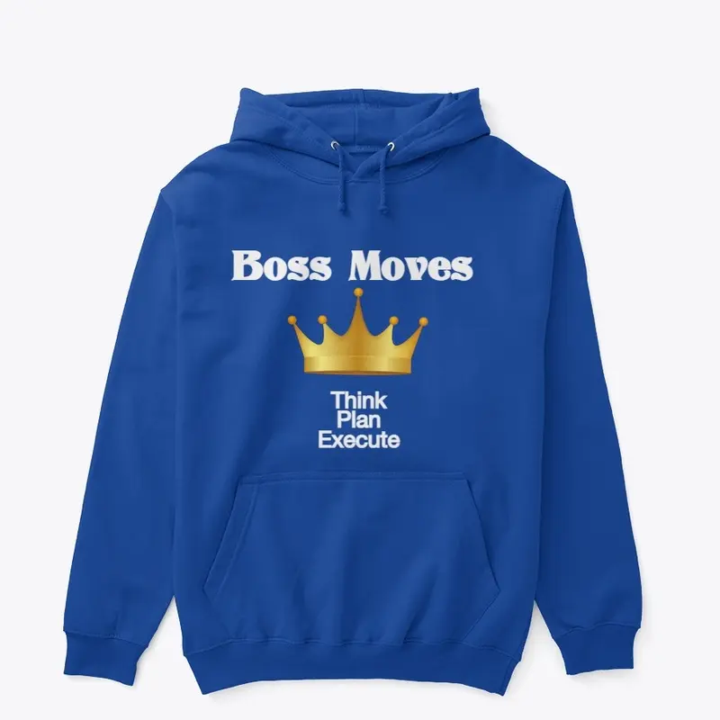 Boss Moves hoodie