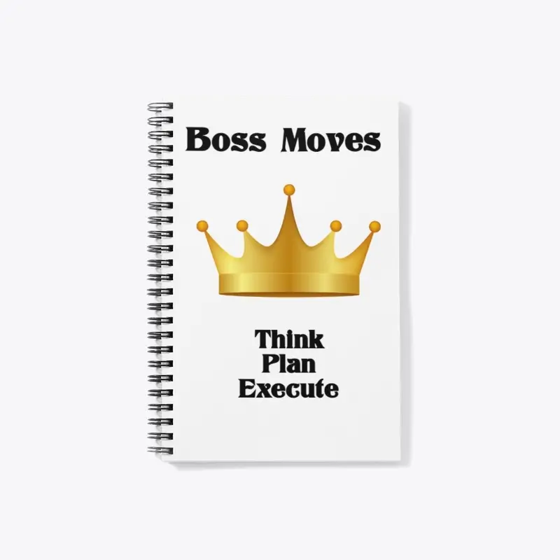 Boss Moves Notebook 